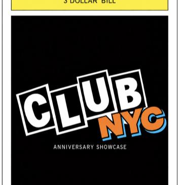 Club NYC Presents : 3YEAR ANNIVeRSEY SHOW